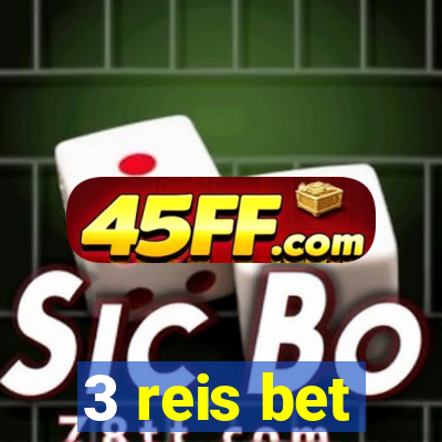 3 reis bet